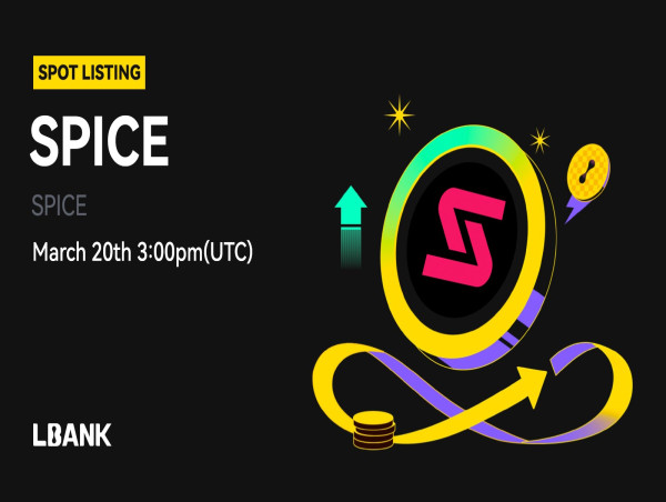  SPICE (SPICE) Is Now Available for Trading on LBank Exchange 