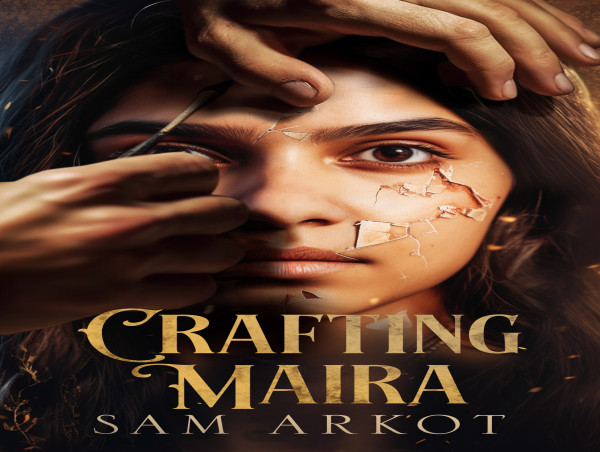 Debut Novel 'Crafting Maira' by Sam Arkot Earns Acclaim for Its Gripping Exploration of Love, Control, and Identity