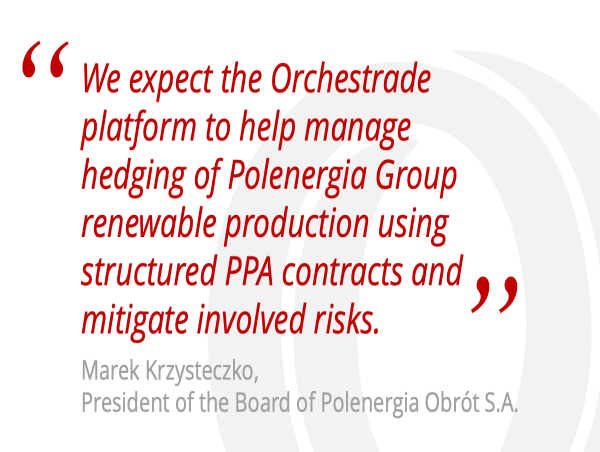 Polenergia Obrót Selects Orchestrade ETRM