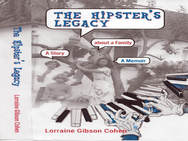 The Hipster’s Legacy a Colorful Memoir Characterized by 1960s Nostalgia, Humor and Eccentricity