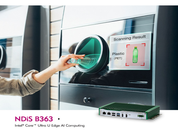 NEXCOM NDiS B363 Delivers Powerful AI Edge Computing to Enhance Smart Recycling and Retail Operations