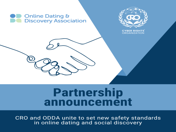 Cyber Rights Organization Joins Forces with the ODDA to Enhance Online Safety Standards