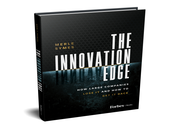 New Book, ‘The Innovation Edge,’ Urges Businesses to Reignite Their Visionary Ways