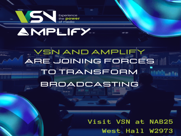  VSN and Amplify Announce Strategic Partnership to Revolutionize AI-Powered Media Management for Sports Broadcasting 