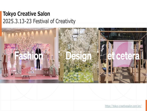  Tokyo Creative Salon: Crosstown Fashion & Design Fair Promoting Tokyo as a World-Leading Creative City 
