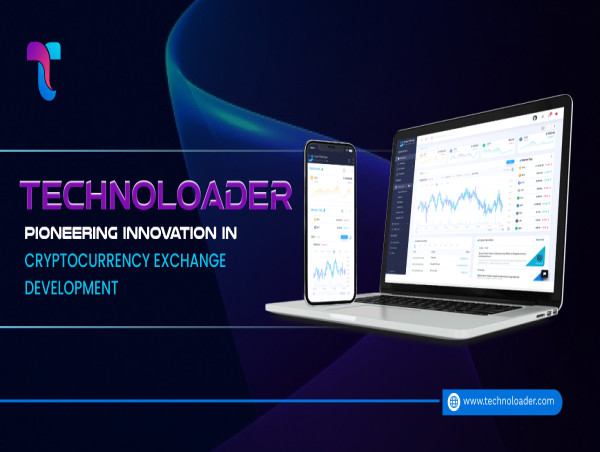 Technoloader Pioneering Innovation in Cryptocurrency Exchange Development