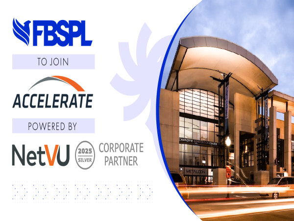  FBSPL to Join Accelerate, Powered by NetVU 2025, as a Silver Corporate Partner 