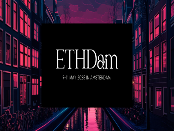 ETHDam III: Amsterdam’s Leading Privacy, Security & AI Event Returns in 2025