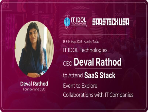 IT IDOL Technologies CEO Deval Rathod to Attend SaaS Stack Event to Explore Tech Collaborations with IT Companies