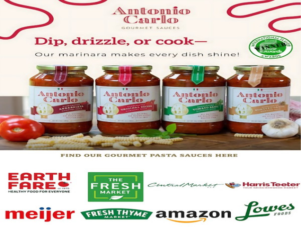  Antonio Carlo Gourmet Sauces Announces Launch of Award-Winning, All-Natural Marinara Sauce 