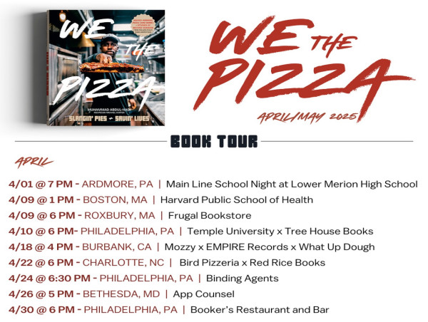  A 'We the Pizza' Book Tour Stop in West Philly - A Conversation with Muhammad Abdul-Hadi of Down North Pizza 
