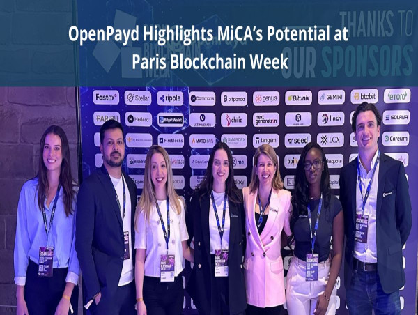  OpenPayd Highlights MiCA’s Potential at Paris Blockchain Week 