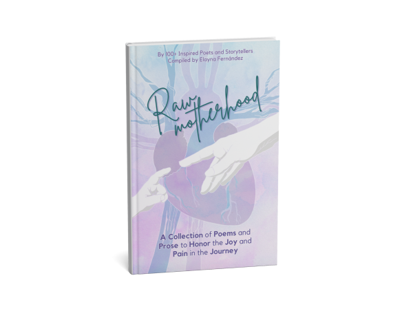  New Poetry Anthology 'Raw Motherhood' Available on Amazon just in time for Mother's Day — Featuring 100+ Poets 