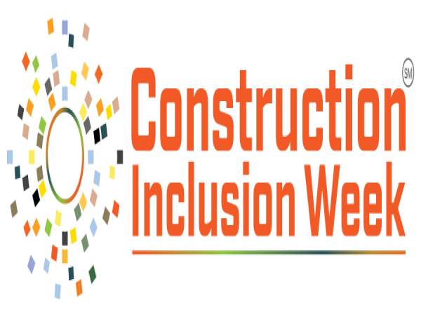  CONSTRUCTION INCLUSION WEEK 2025 SET FOR OCTOBER 13–17 