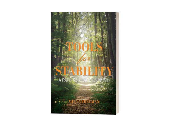 Finding Balance in a Chaotic World: Melva Freeman Offers Hope and Healing in 'Tools for Stability'