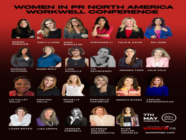 Women in PR North America Announces Final Speaker Lineup, Agenda and Event Partners for the WorkWell Conference in Toronto