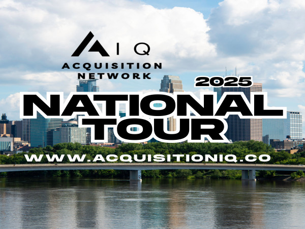 Acquisition IQ Launches 2025 Tour Empowering a New Wave of Owners, Beginning the Business Buyout Boom