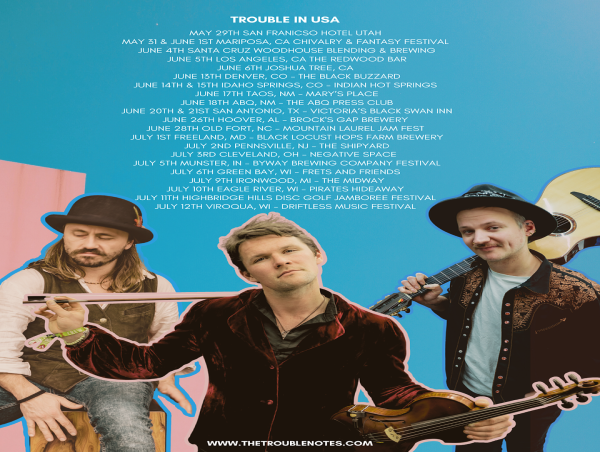  The Trouble Notes Announce U.S. Summer Festival Debut and Tease Ambitious New Fantasy-Inspired Project 