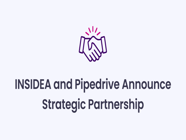  INSIDEA and Pipedrive Announce Strategic Partnership to Accelerate CRM-Driven Growth 