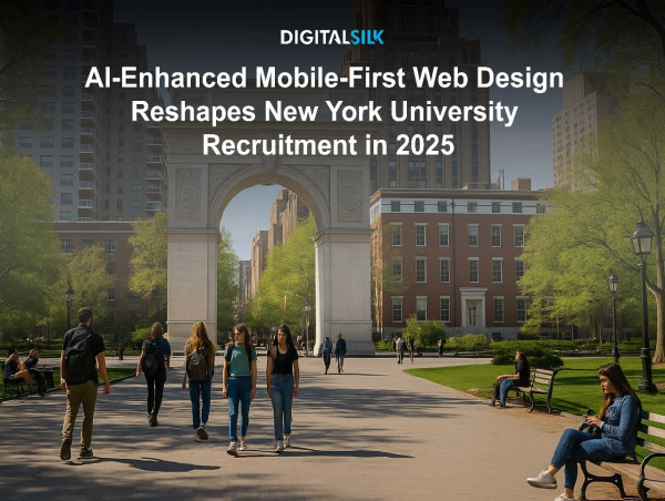 Digital Silk Launches New AI-Enhanced Mobile UX Services to Help New York Universities Boost Student Applications