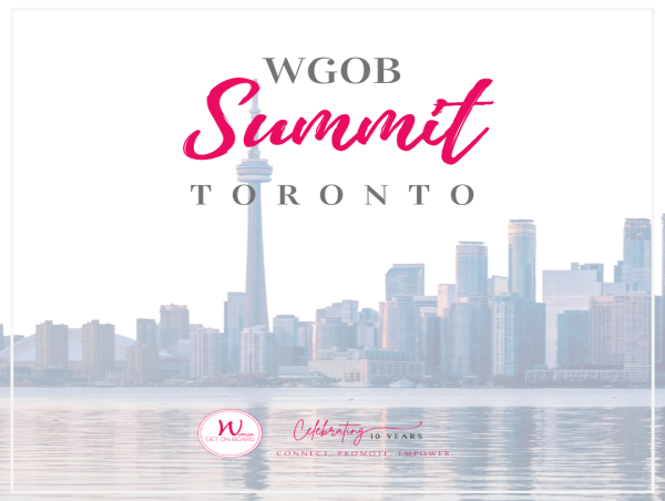 Women Get On Board Brings WGOB Summit to Toronto for the Fourth Year