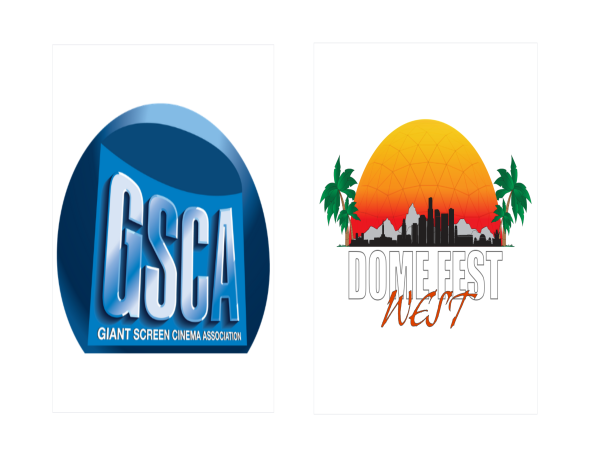  Giant Screen Cinema Association and Dome Fest West Announce Partnership to Advance Immersive Cinema 