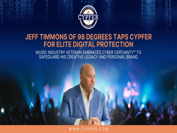 Jeff Timmons of 98 Degrees Taps CYPFER for Elite Digital Protection