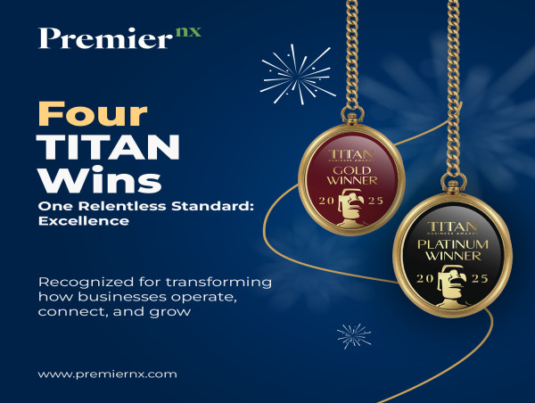 Premier NX Claims Four TITAN Business Awards, Reinforcing Leadership Across Business Transformation