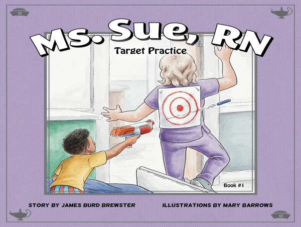 'Ms. Sue, RN - Target Practice,' Honors National Nurses Month's Theme of ‘The Power of Nursing'