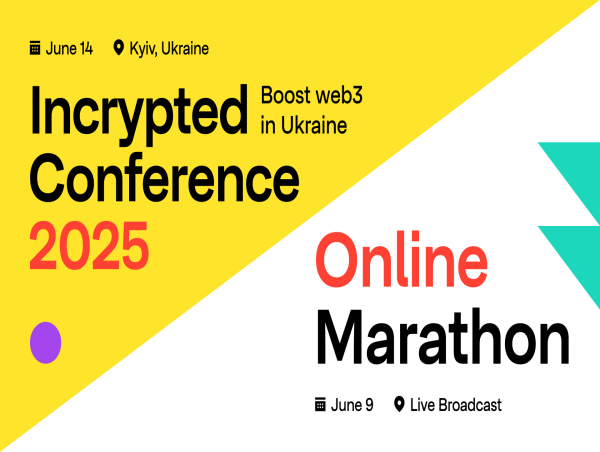  Incrypted Conference 2025 and Online Marathon to kick off Ukrainian Blockchain Week 
