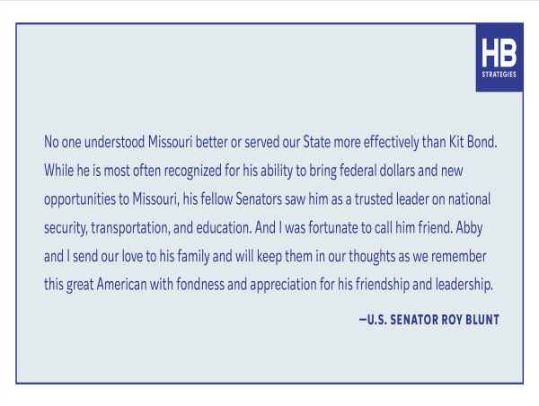 Senator Roy Blunt Comments on the Passing of Senator Christopher S. 'Kit' Bond
