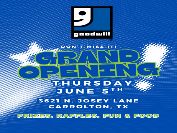 Goodwill Industries of Dallas Announces Grand Opening of New Store and Donation Drop-Off Center