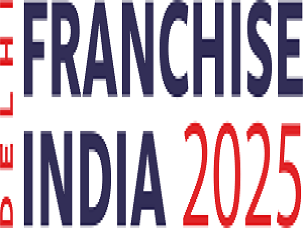 Franchise India Expo 2025 Set to Power Rs. 2000 Crore in Franchise and Startup Investments Across India