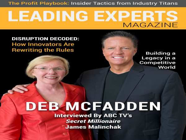 James Malinchak Interviews Deb McFadden on the Power of Purpose-Driven Leadership and Building Stronger Communities