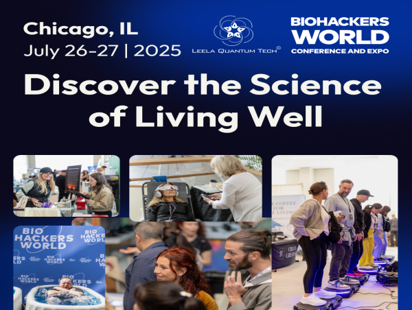 Biohackers World Conference & Expo Comes to Chicago, Exploring the Future of Health and Human Performance