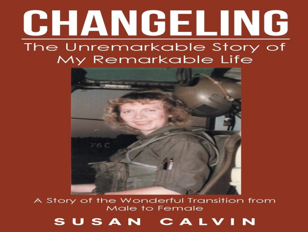 A Powerful Memoir from Susan Calvin: A Life of Truth, Transition, and Tenacity