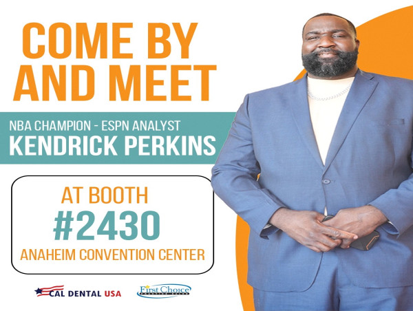 NBA Champion Kendrick Perkins Joins Cal Dental USA & First Choice Practice Sales at CDA 2025