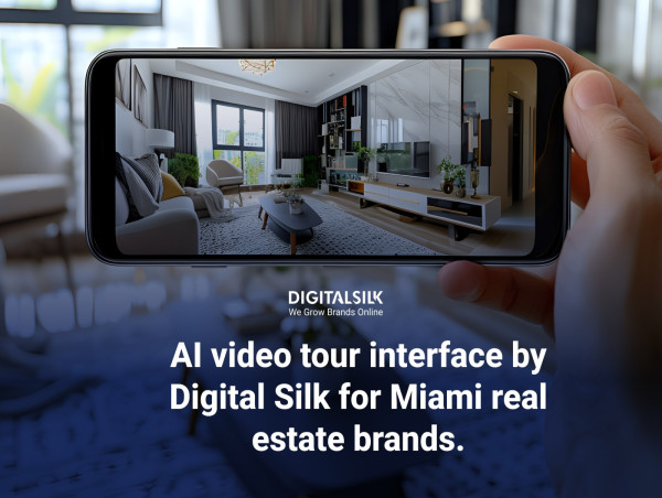 Miami Real Estate Brands Advised by Digital Silk to Use AI Video Tours for Faster Sales