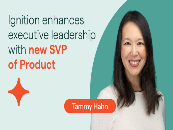  Ignition enhances executive leadership with new SVP of Product, Tammy Hahn 