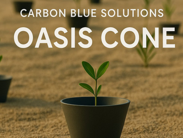 Desert-Grown Mangroves: Carbon Blue Launches Oasis Cone for Scalable Climate Resilience