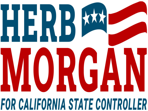 Candidate for California Controller, Herb Morgan, Targets NGO Accountability and Government Waste