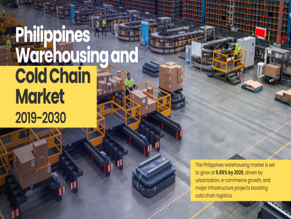 Philippines Warehousing Market Set to Grow at 5.85% by 2025 as Cold Chain Demand Surges Across E-Commerce, Pharma & F&B