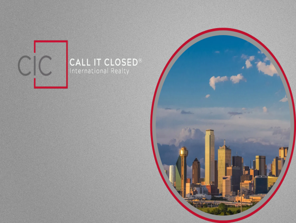  Call It Closed International Realty Welcomes Top-Producing Agents in Dallas-Fort Worth 