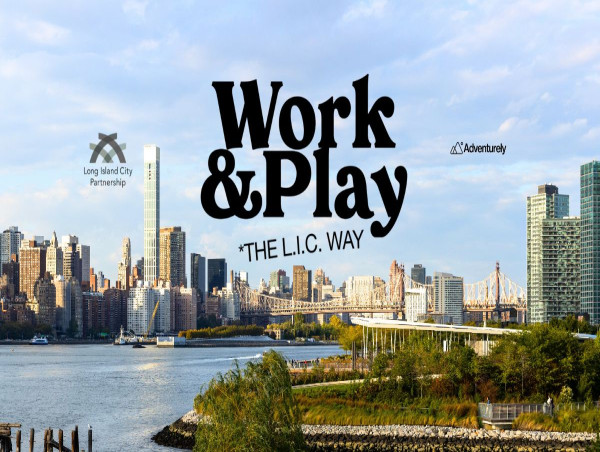 Adventurely Launches 'Work & Play the LIC Way' Campaign Showcasing LIC as NYC’s Favorite Remote‑Work Escape