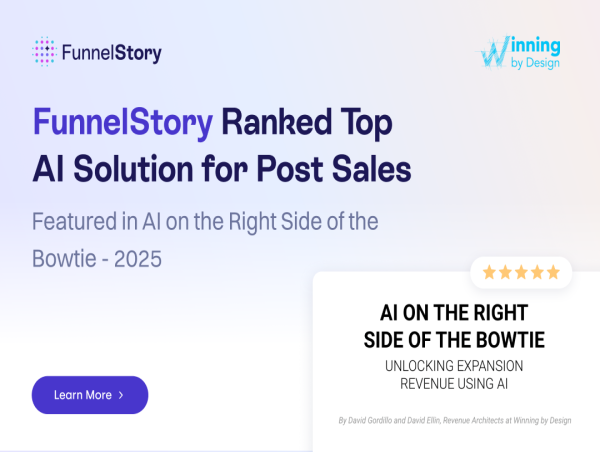 FunnelStory Ranked as the Top AI solution for Post-Sales