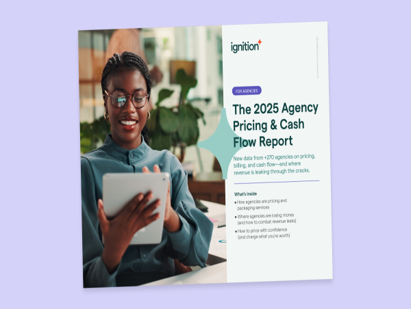  Ignition Study: Unpredictable cash flow forced 82% of agencies to cancel or delay hiring and investments 