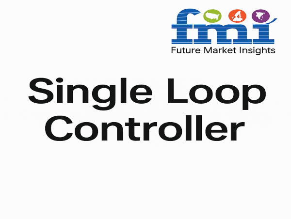 Digitalization Drives Growth in Single Loop Controller Market, set to Hit USD 189.6 Million by 2035