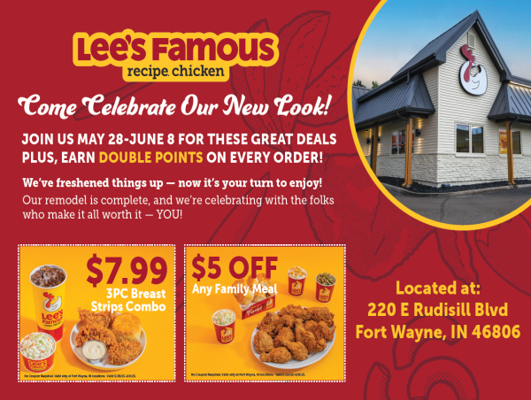  LEE’S FAMOUS RECIPE CHICKEN UNVEILS TRANSFORMED RUDISILL BLVD LOCATION 