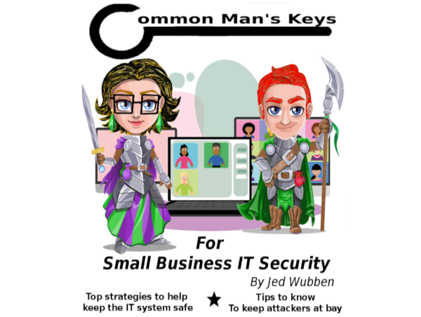 New Book Offers Essential Tips for Small Businesses to Enhance IT Security