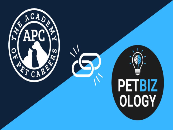 The Academy of Pet Careers Announces Partnership with Petbizology to Support Entrepreneurs in the Pet Industry
